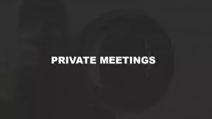private meetings private meetings